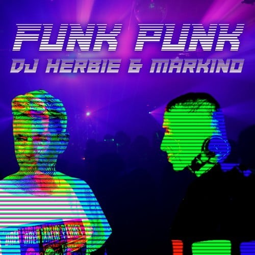 DJ Herbie, Markino-Funk Punk