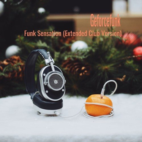 Funk Sensation (Extended Club Version)