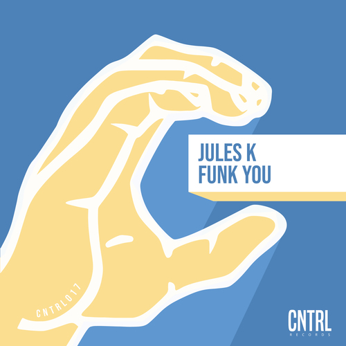 Jules K (ARG)-Funk You