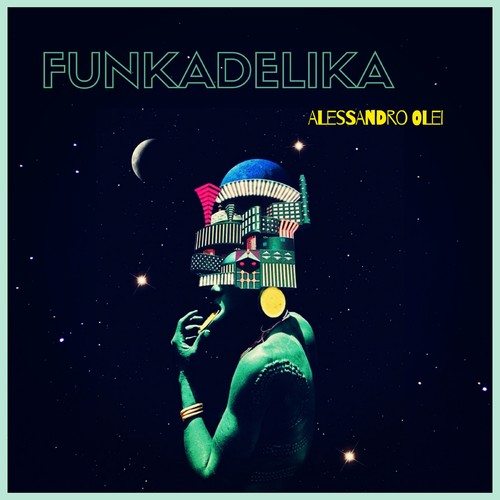 Alessandro Olei-Funkadelika (Main Mix)