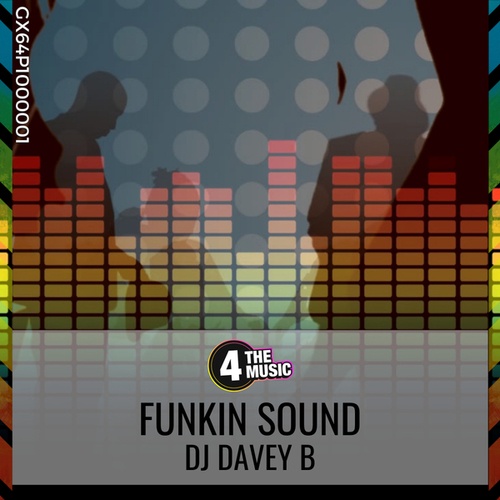 DJDaveyB-Funkin Sound