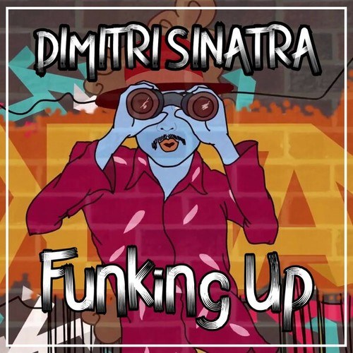 Dimitri Sinatra-Funking Up