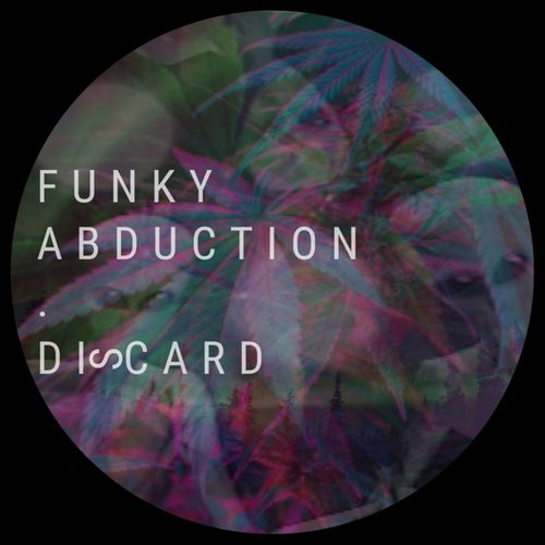 Discard-Funky Abduction