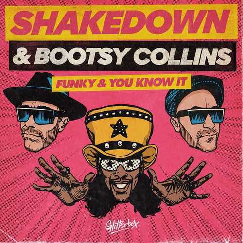 Shakedown, Bootsy Collins-Funky And You Know It