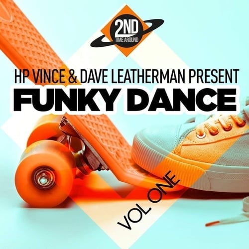 HP Vince, Dave Leatherman, Ivan Jack, C. Da Afro, Babert-Funky Dance, Vol. 1