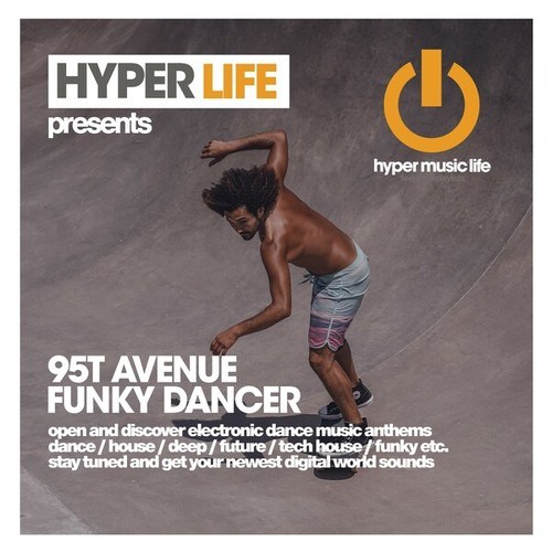 95th Avenue-Funky Dancer