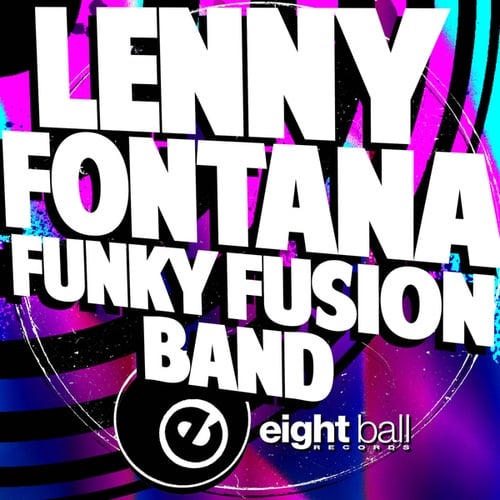 Lenny Fontana -Funky Fusion Band
