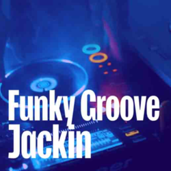 Funky Groove Jackin - Music Worx