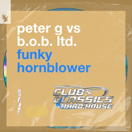 B.O.B. Ltd., Peter G-Funky Hornblower