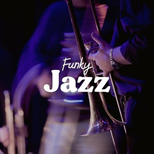 Funky Jazz