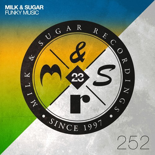 Milk & Sugar-Funky Music