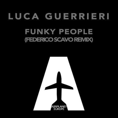 Luca Guerrieri, Federico Scavo-Funky People