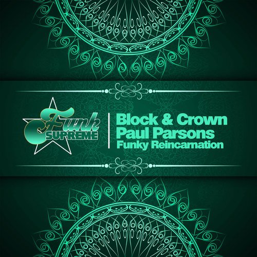 Block & Crown, Paul Parsons-Funky Reincarnation