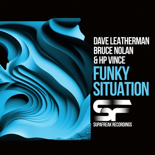Dave Leatherman, HP Vince, Bruce Nolan-Funky Situation