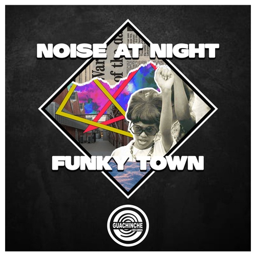 Noise At Night-Funky Town