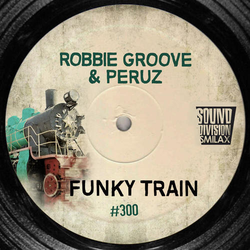 Peruz, Robbie Groove-Funky Train