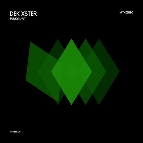 DeK Xster-Funkynaut (Extended Saxy Mix)