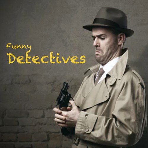 Funny Detectives