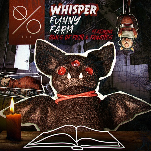Whisper, Fanatics, Owls Of Filth-Funny Farm
