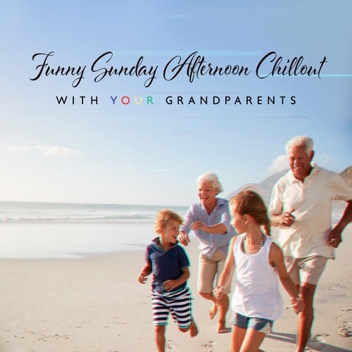 Funny Sunday Afternoon Chillout with Your Grandparents