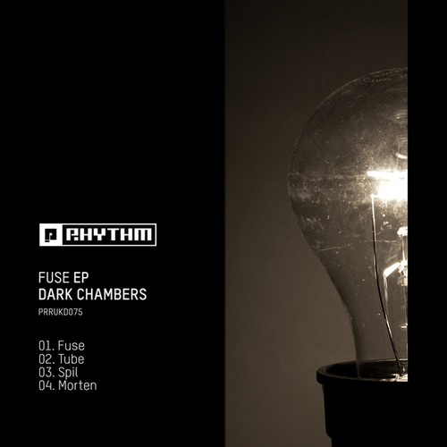 Dark Chambers-Fuse EP
