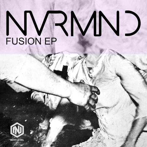 NVRMND-Fusion EP