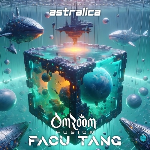 OM ROOM, FACU TANG-Fusion