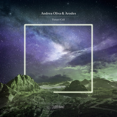 Andrea Oliva, Arodes-Future Call