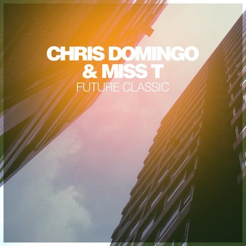 Chris Domingo, Miss T-Future Classic