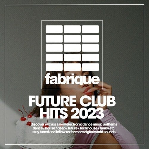Various Artists-Future Club Hits 2023