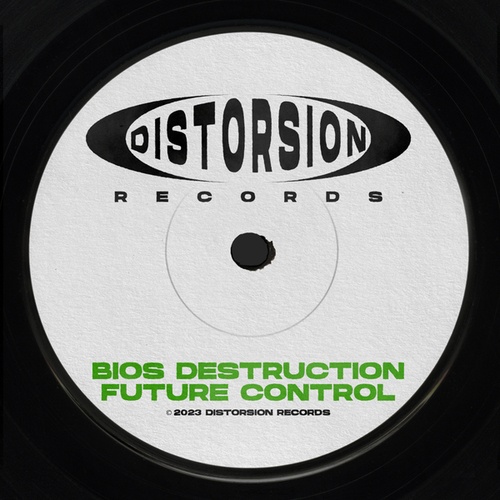 Bios Destruction-Future Control
