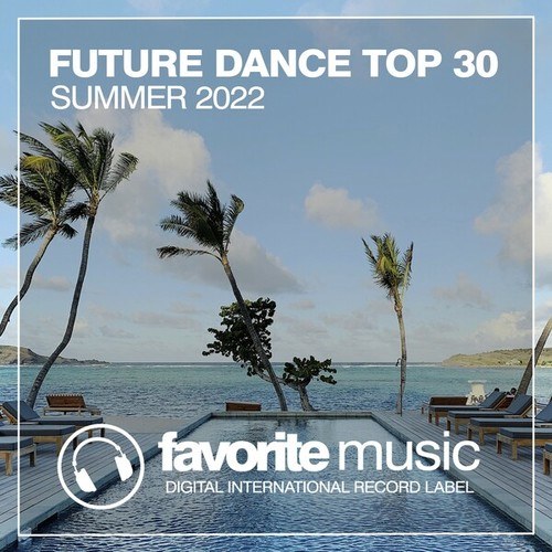 Various Artists-Future Dance Top 30 Summer 2022