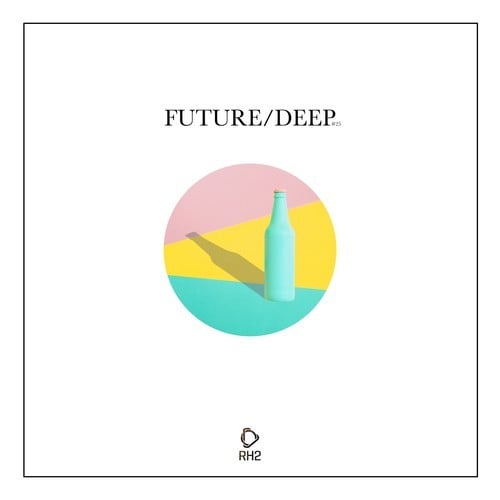 Various Artists-Future/Deep, Vol. 25