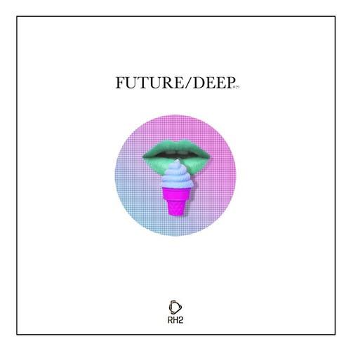 Various Artists-Future/Deep, Vol. 29