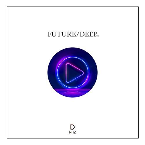 Various Artists-Future/Deep, Vol. 34