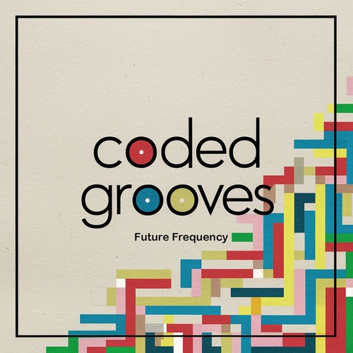 Coded Grooves-Future Frequency
