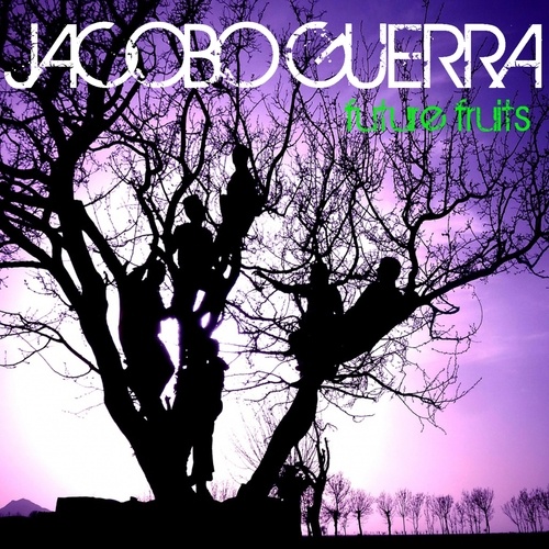 Jacobo Guerra-Future Fruits