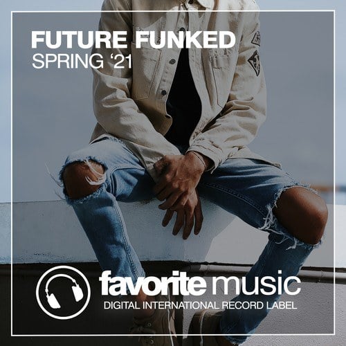 Various Artists-Future Funked Spring '21