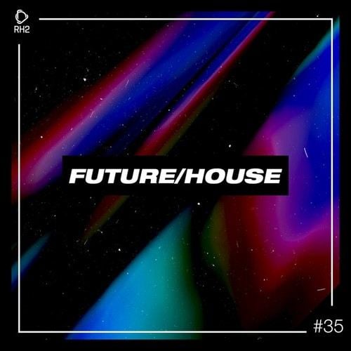 Various Artists-Future/House #35