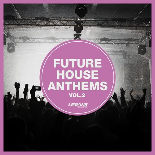 Various Artists-Future House Anthems, Vol. 2