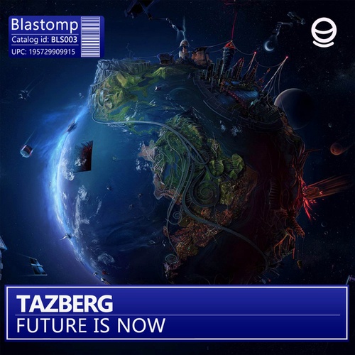Tazberg-Future Is Now