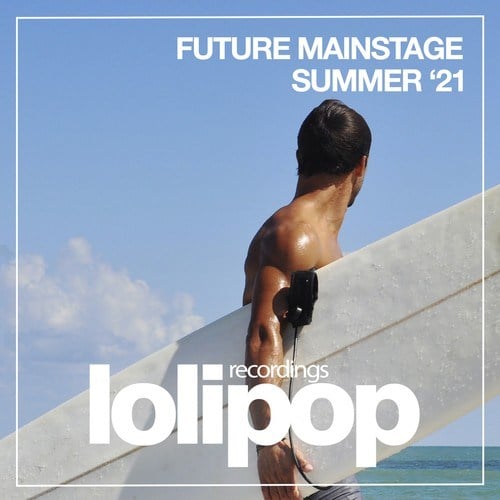 Various Artists-Future Mainstage Summer '21