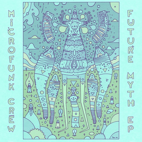 Microfunk Crew, Bop, Oak-Future Myth EP