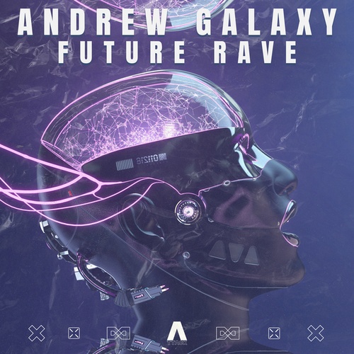 Andrew Galaxy-Future Rave