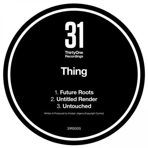 Thing-Future Roots