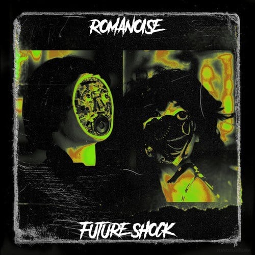ROMANOISE-Future Shock