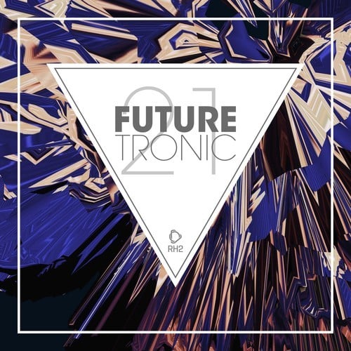 Various Artists-Future Tronic, Vol. 21