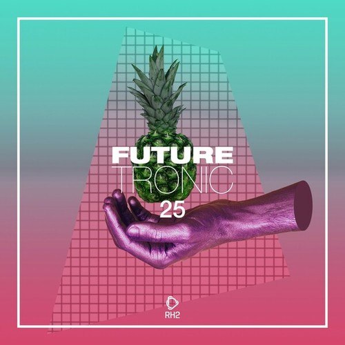 Various Artists-Future Tronic, Vol. 25