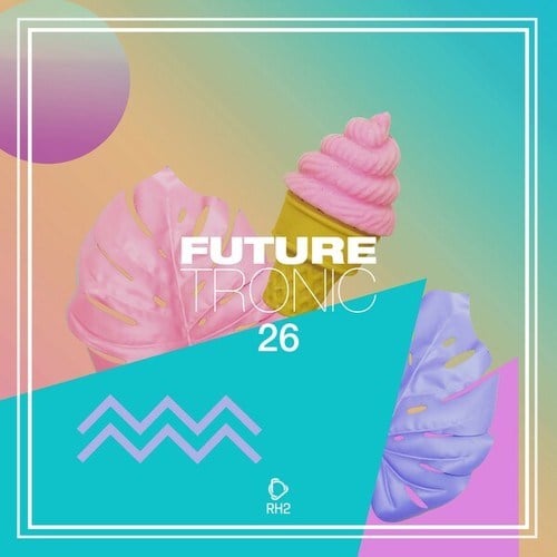 Various Artists-Future Tronic, Vol. 26