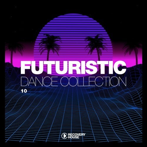 Various Artists-Futuristic Dance Collection, Vol. 10
